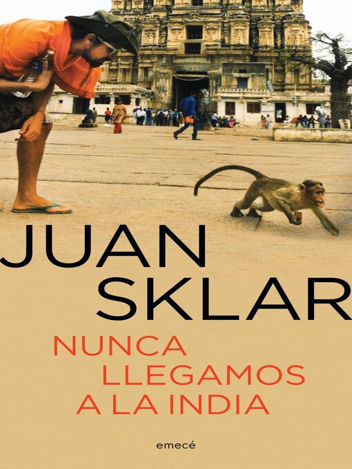 Title details for Nunca llegamos a la India by Juan Sklar - Available